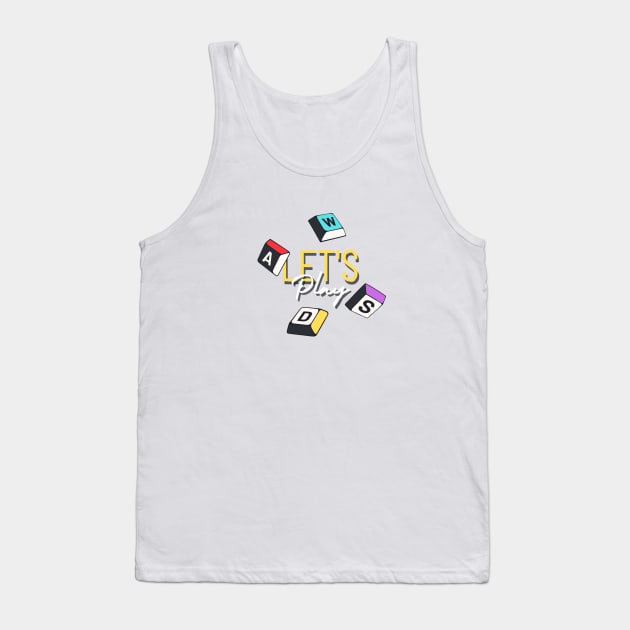 Let's Play 1.0 Tank Top by SGS